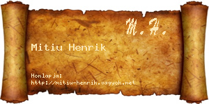 Mitiu Henrik névjegykártya